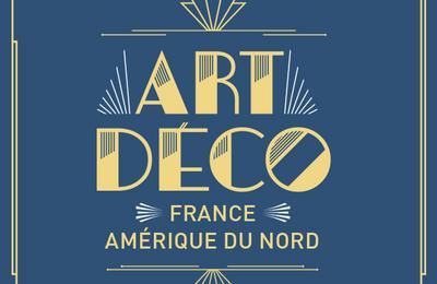 Exposition Art déco, France / Amérique du Nord à Paris 16ème
