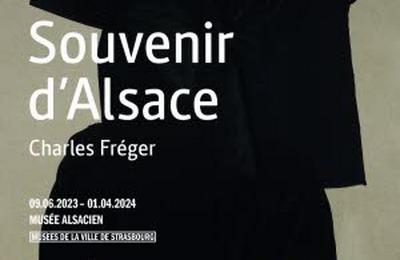 Exposition Charles Fréger. Souvenir d'Alsace à Strasbourg