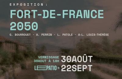 Exposition FDF2050  Fort De France