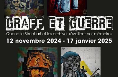 Exposition Graff et Guerre  Lille