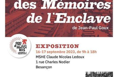 Exposition « La Fabrique Des Mémoires De L'enclave De Jean-paul Goux » à Besancon