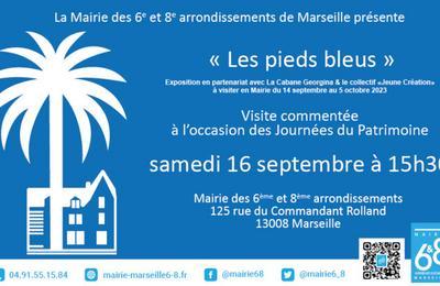Exposition Les Pieds Bleus  Marseille