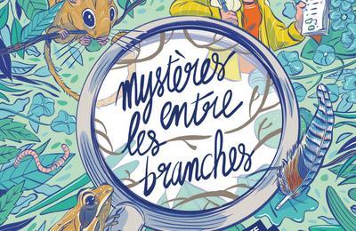 Exposition : mystres entre les branches  Caen