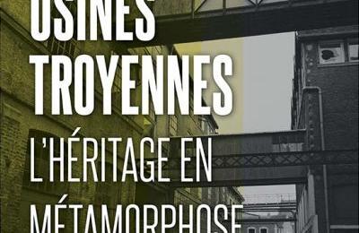 Exposition Usines Troyennes, l'Hritage en Mtamorphose  La Vendue Mignot