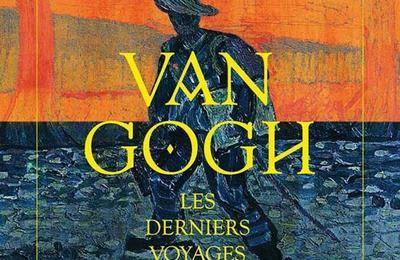 Exposition Van Gogh Les derniers voyages  Auvers sur Oise