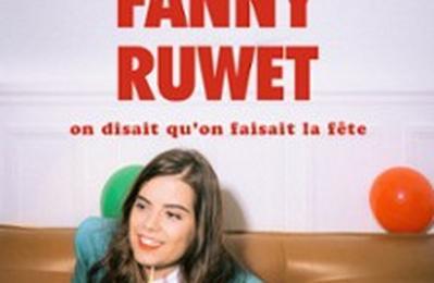 Fanny Ruwet, on disait qu'on faisait la fte, tourne  Paris 11me