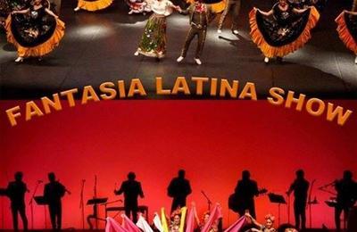 Fantasia Latina Show à Forges les Eaux
