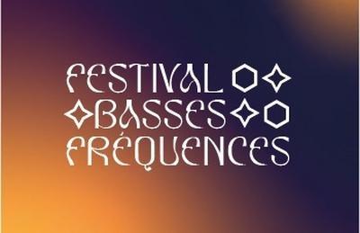 Festival Basses Frquences 2025