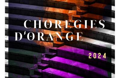 Festival Chorgies d'Orange 2024