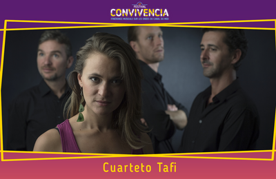 Festival Convivencia / Cuarteto Tafi  La Redorte