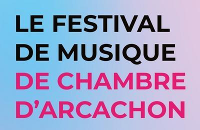 Festival de Musique de Chambre Arcachon 2024