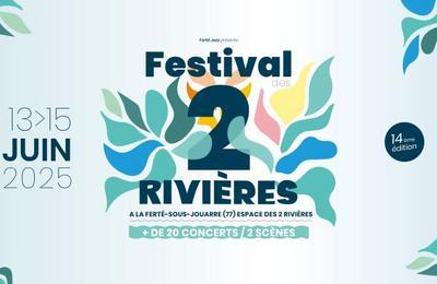 Festival des 2 Rivires 2025