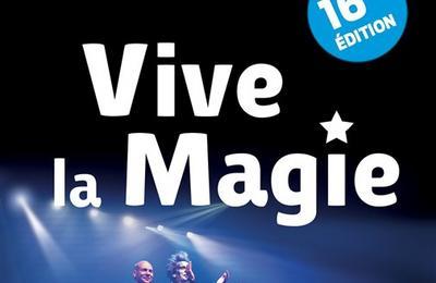 Festival international vive la magie 16ème édition à Bonchamp les Laval