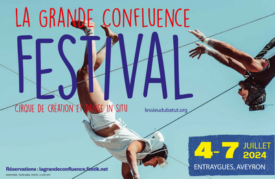 Festival La Grande Confluence 2025 cirque de cration
