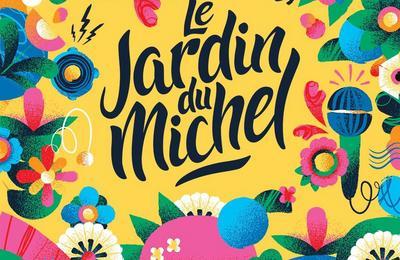Festival Le Jardin Du Michel 2024