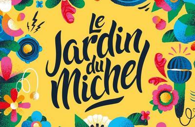 Festival Le Jardin Du Michel 2025
