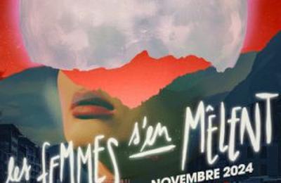Festival Les Femmes S'en Mlent  Metz