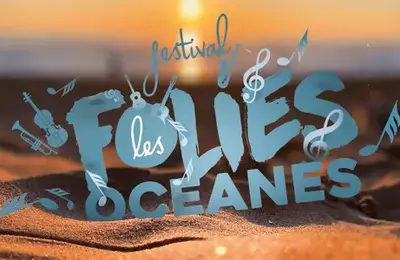 Festival Les Folies Ocanes 2024
