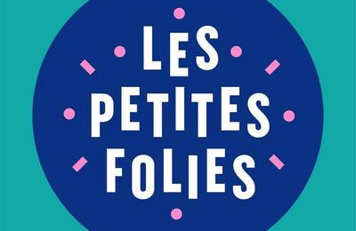 Festival Les Petites Folies 2024