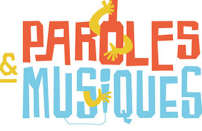 Festival Paroles & Musiques 2023