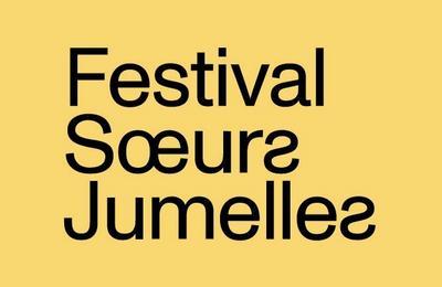Festival Soeurs Jumelles 2025