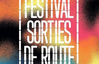 Festival Sorties de Route 2025