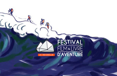 Festival du Film et du Livre d'Aventure de La Rochelle 2023