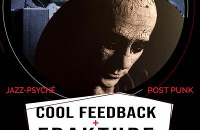 Frakture - The Cool Feedback  Paris 13me