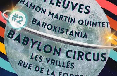 Babylon Circus, Ciphered et Les Vrilles  Plumelec