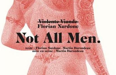 Florian Nardone dans not all men à Marseille