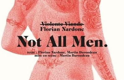 Florian Nardone dans Not All Men à Nantes