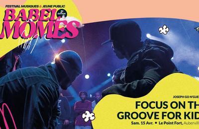 Focus on the groove for kidz à Aubervilliers