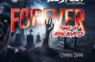 Forever  Time of Apocalypse  Les Abymes