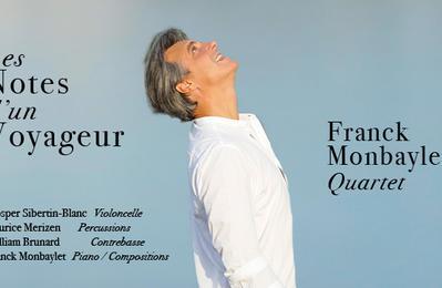 Franck Monbaylet Quartet, Les notes d'un voyageur à Paris 1er