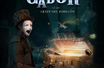 Gabor et les chapeaux rouillés à Avignon