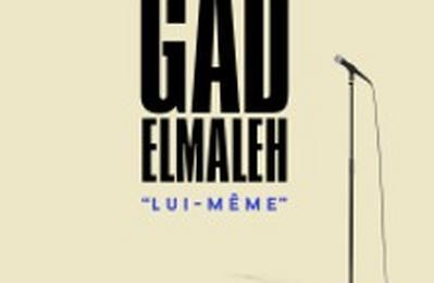 Gad Elmaleh, Lui-Mme, Tourne  Decines Charpieu