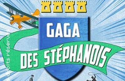 Gaga des Stphanois - Le Triomphe - Saint- Etienne