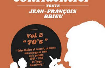 Gainsbourg Confidentiel, Vol.2, 70's  Saint Symphorien d'Ozon