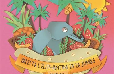 Galetta l'lphantine de la jungle  Muret