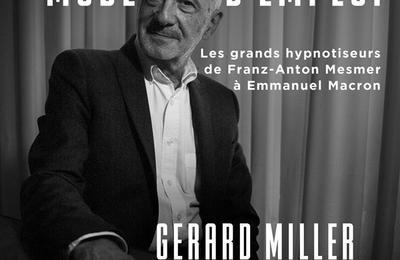Gerard Miller dans Manipulation mode d'emploi à Paris 18ème