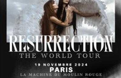 Giol et Assia, Resurrection World Tour  Paris 18me