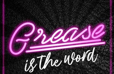 Grease is the word à Le Blanc Mesnil