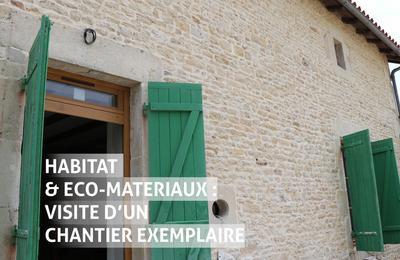 Habitat & co-matriaux : Visite D'un Chantier Exemplaire  Blanzay