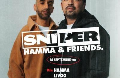 Hamma et Friends Prsente : Sniper  Troyes