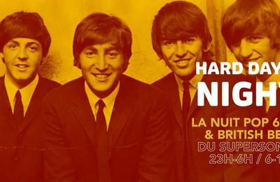Hard Day'S Night, Nuit Pop 60'S & British Beat  Paris 12me