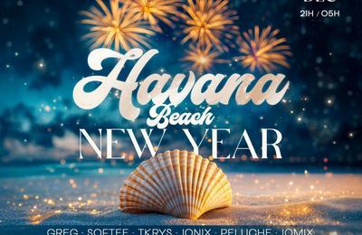 Havana New Year on the Beach dition Beach Chic  Le Gosier