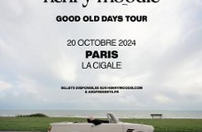 Henry Moodie, Good Old Days Tour  Paris 18me
