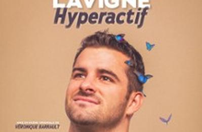 Hugues Lavigne, Hyperactif  Lille