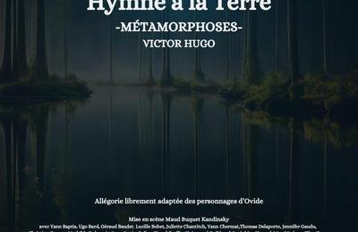 Hymne  la Terre, Mtamorphoses  Bougival