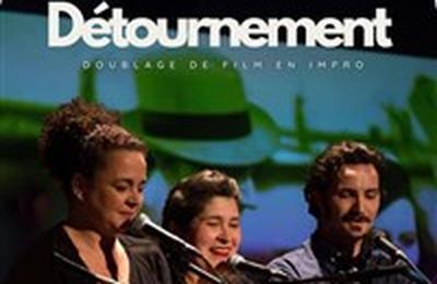 Impro 100 noms by La Poule : Le Petit Dtournement  Nantes